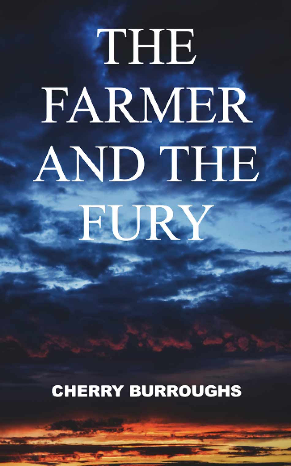 Cherry Burroughs - The Farmer and the Fury
